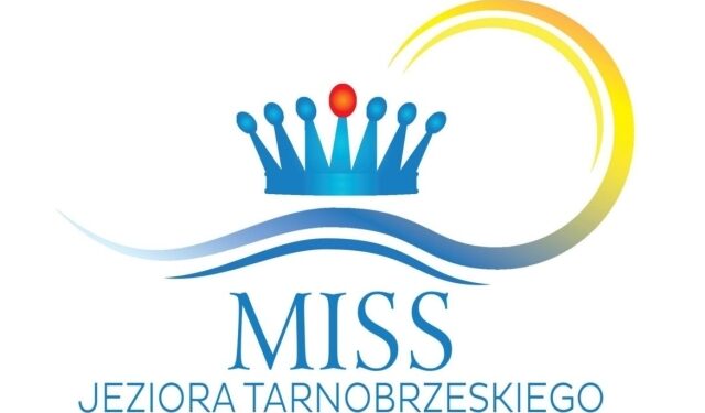 Region: Zostań Miss Jeziora Tarnobrzeskiego. Czekają atrakcyjne nagrody.