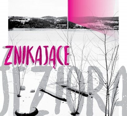 Mielec: Zapomniane jeziora