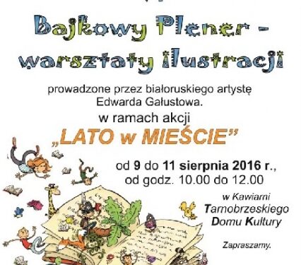 Tarnobrzeg: VI Bajkowy Plener