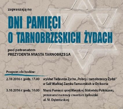 Tarnobrzeg. Dni Pamięci o Tarnobrzeskich Żydach.