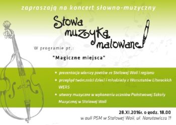 Stalowa Wola: Magiczne miejsca w koncercie 'Słowa muzyką malowane'