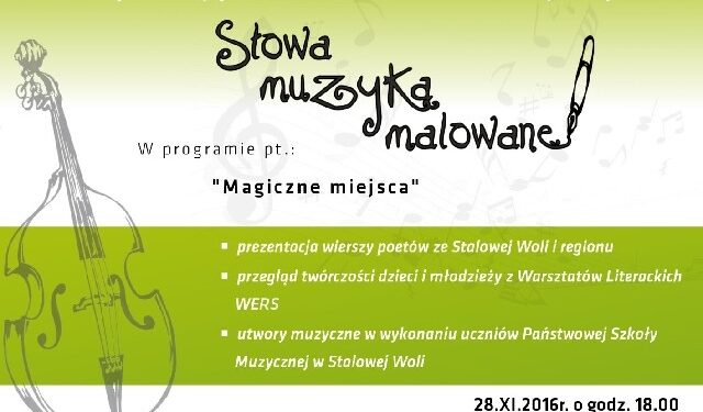 Stalowa Wola: Magiczne miejsca w koncercie 'Słowa muzyką malowane'