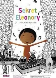 Stalowa Wola: W niedzielę Dzieciaki w kinie z Sekretem Eleonory