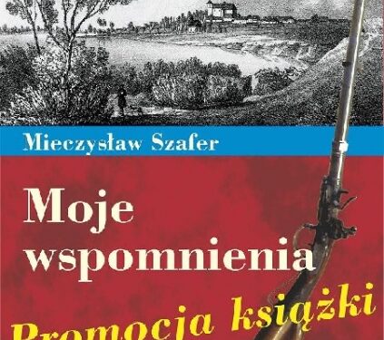 Mielec: Promocja pamiętników Mieczysława Szafera 'Moje wspomnienia: