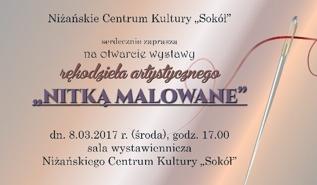 Nisko: Nitką malowane w Dniu Kobiet