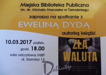 Tarnobrzeg. Spotkanie z autorka kryminału ZŁA WALUTA.