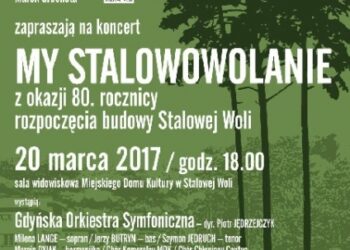 Stalowa Wola: Dziś koncert 'My Stalowowolanie'