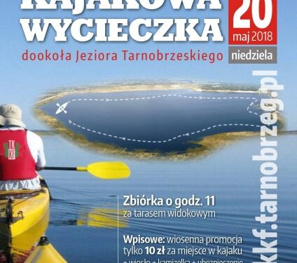 Tarnobrzeg. Kajakiem dookoła Jeziora Tarnobrzeskiego.
