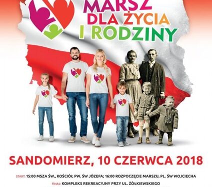 Sandomierz: Marsz dla życia i rodziny
