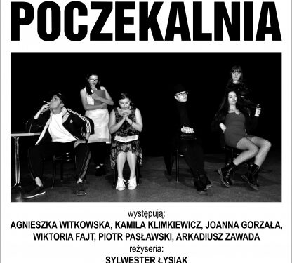 Tarnobrzeg. Spektakl POCZEKALNIA na deskach TDK.