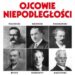 Ostrowiec Świętokrzyski: Ojcowie niepodległości