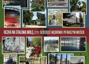 Stalowa Wola: Zobacz Stalową Wolę wczoraj i dziś widzianą oczyma dzieci.