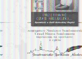 Sandomierz: Przetrwać czas nieludzki.