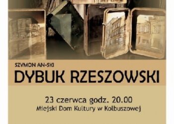 Kolbuszowa: Dybuk Rzeszowski
