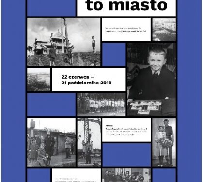 Stalowa Wola: Zbudowaliśmy to miasto.