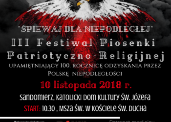 Sandomierz: III Festiwal Piosenki Patriotyczno-Religijnej