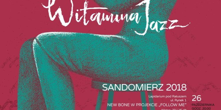 Sandomierz: Festiwal Witamina Jazz 2018 coraz bliżej.