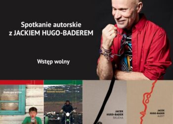Kolbuszowa: Spotkanie z Jackiem Hugo-Baderem.