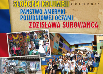 Stalowa Wola: W słońcu Kolumbii