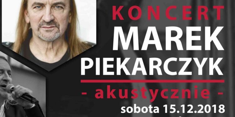Sandomierz: Akustyczny koncert Marka Piekarczyka.