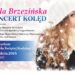 Radomyśl nad Sanem: Viola Brzezińska – koncert kolęd.