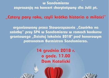 Sandomierz: „Cztery pory roku czyli krótka historia o miłości”.