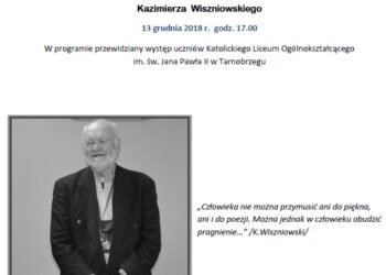 Tarnobrzeg. Wieczór wspomnień poświęcony pamięci Kazimierza Wiszniowskiego.