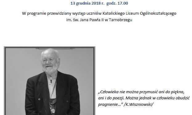 Tarnobrzeg. Wieczór wspomnień poświęcony pamięci Kazimierza Wiszniowskiego.