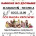 Majdan Królewski: „Radosne kolędowanie”.