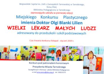 Tarnobrzeg. Trwa konkurs plastyczny „Wielki lekarz małych ludzi”.