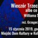 Kolbuszowa:  'Wieczór Trzech Króli albo co chcecie’.