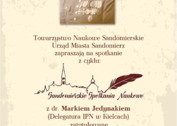 Sandomierz: Wykład o ppłk. Antonim Wiktorowskim.