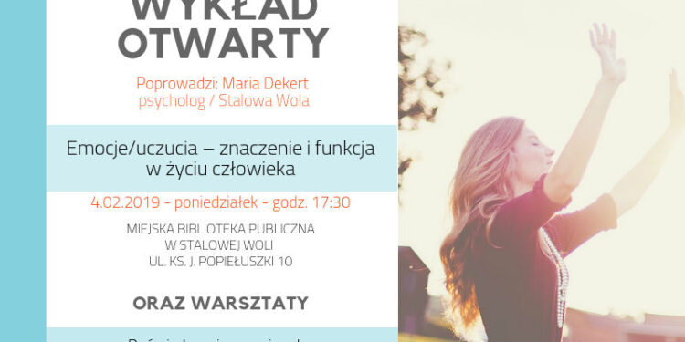 Stalowa Wola: Przyjdź na wykład otwarty poświęcone emocjom i radzeniu sobie z nimi.