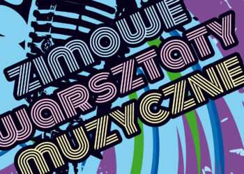 Stalowa Wola: Koncert Finałowy Zimowych Warsztatów Muzycznych .