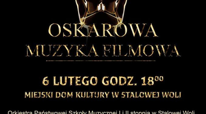 Stalowa Wola: Dziś w MDK Koncert Oskarowej Muzyki Filmowej.