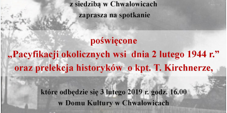 Chwałowice: Przypomną o pacyfikacji wiosek i o kpt. Tadeuszu Kirchnerze.