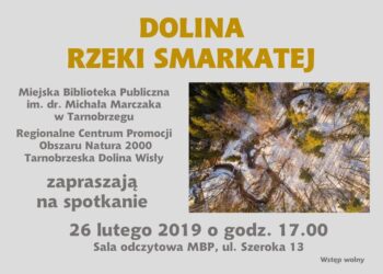 Tarnobrzeg. Dolina Rzeki Smarkatej tematem seminarium.