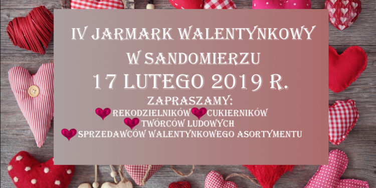 Sandomierz: IV Jarmark Walentynkowy.