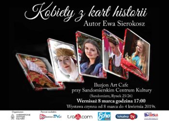 Sandomierz: 'Kobiety z kart historii’ – wernisaż wystawy fotograficznej autorstwa Ewy Sierokosz.