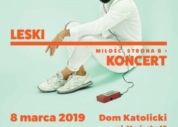 Sandomierz: Dzień Kobiet – koncert Leskiego „Miłość. Strona B”