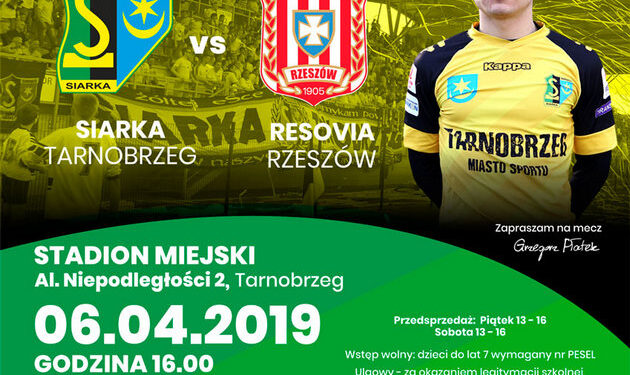 2 Liga Piłkarska: Siarka Tarnobrzeg – Resovia Rzeszów