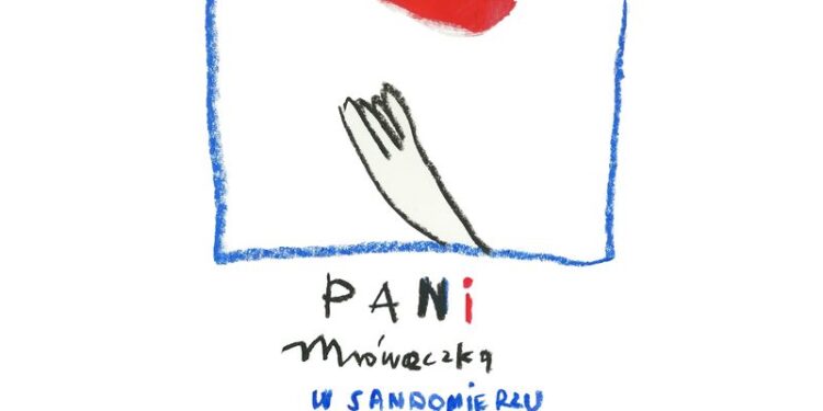 Sandomierz: „Pani Mróweczka w Sandomierzu”.