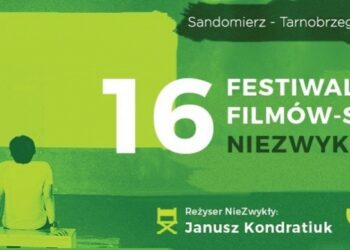 Tarnobrzeg. Wydarzenia w ramach 16. edycji Festiwalu Filmów – Spotkań Niezwykłych.