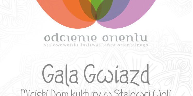 Stalowa Wola: Po raz czwarty Odcienie Orientu