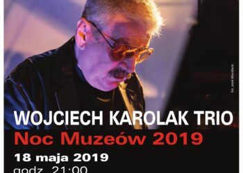 Sandomierz. Noc Muzeów 2019. Wojciech Karolak TRIO.