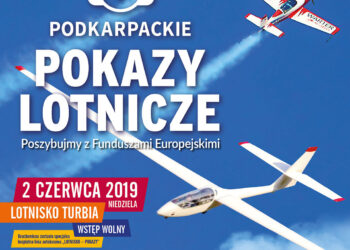 Stalowa Wola, Turbia: Już w tą niedzielę Podkarpackie Pokazy Lotnicze
