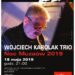 Sandomierz: Koncert zespołu „Wojciech Karolak Trio” w ramach Nocy Muzeów 2019