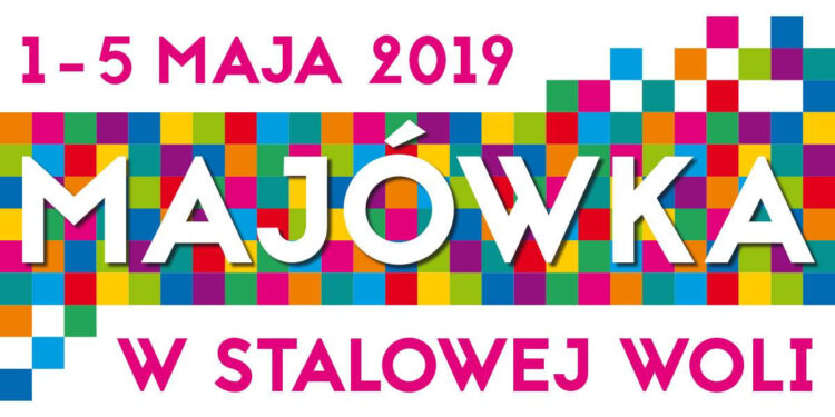 Stalowa Wola: Sobotnio – niedzielne atrakcje Stalowowolskiej Majówki.