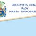 Tarnobrzeg. Uroczysta Sesja Rady Miasta.