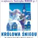 Tarnobrzeg. „Królowa Śniegu” i „Alicja w Krainie Czarów” na deskach TDK.